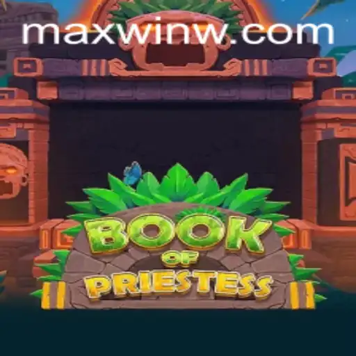 Exploring the Mystical World of BookOfPriestess and Its MAXWIN Potential