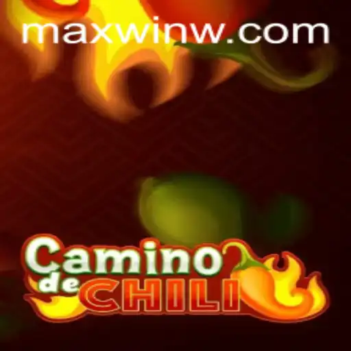 Unveiling the Thrills of CaminodeChili: A Path to MAXWIN