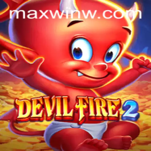 Exploring the Thrills of DevilFire2 and the Quest for MAXWIN