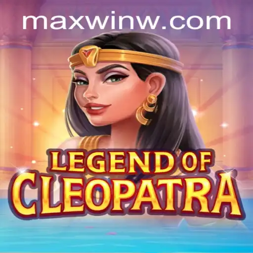 Unveiling the Allure of LegendOfCleopatra and the Quest for MAXWIN