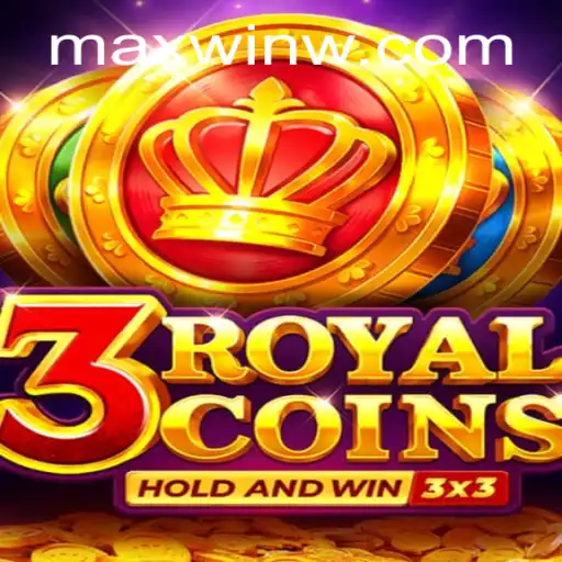 3royalcoins: Discover the Thrills and MAXWIN Potential