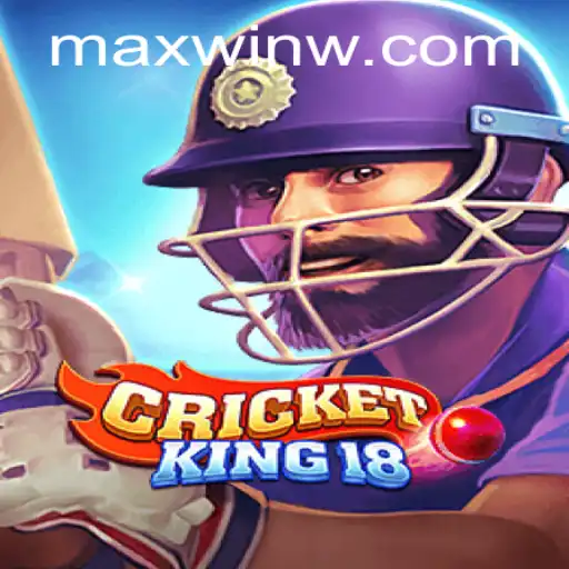 Unlock the Thrill of Virtual Cricket with CricketKing18: The Ultimate MAXWIN Adventure