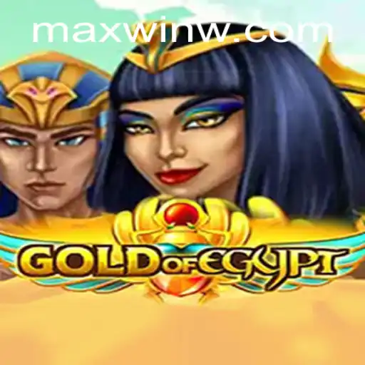 Explore the Enchanting World of GoldOfEgypt: A Journey to MAXWIN
