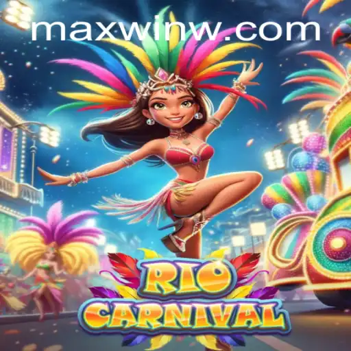 RioCarnival: A Vibrant Gaming Experience with MAXWIN Potential