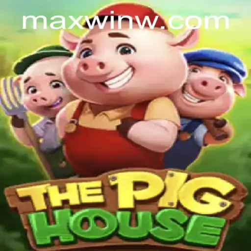 Exploring 'ThePigHouse': Unlocking MAXWIN Secrets