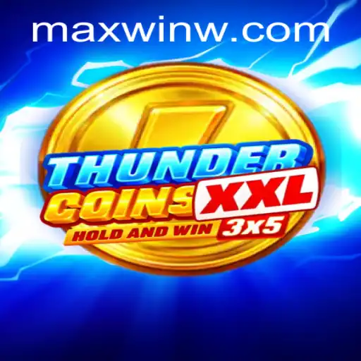 Maximize Your Wins with ThunderCoinsXxl: A New Era in Gaming
