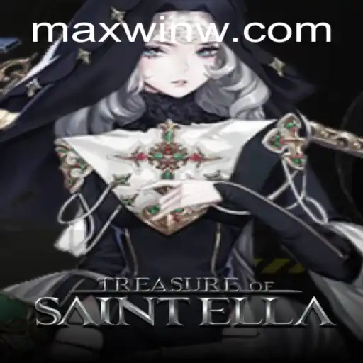 Discovering the Thrills of TreasureofSaintElla: Your Path to the MAXWIN