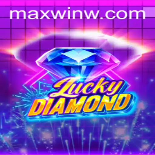 Exploring LuckyDiamond: A Journey to MAXWIN