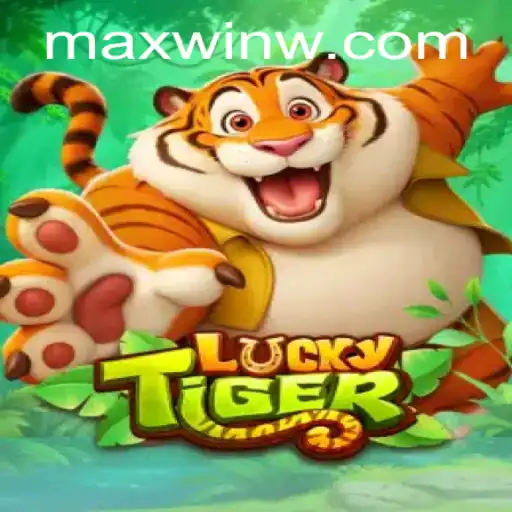 LuckyTiger: Unveiling the Magic of MAXWIN
