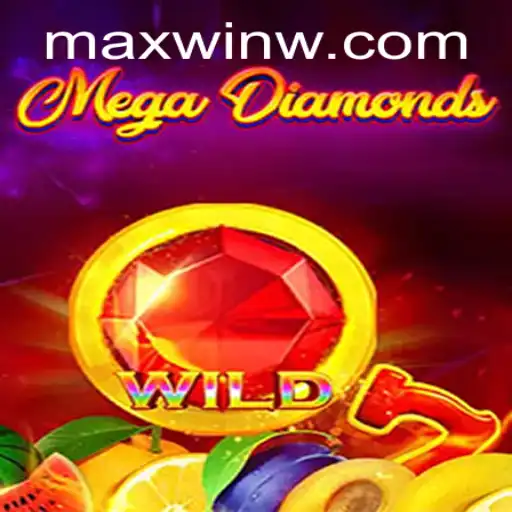 MegaDiamond: Dive into the Exciting World of MAXWIN