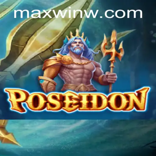 Discover the Exciting World of Poseidon: MAXWIN Game