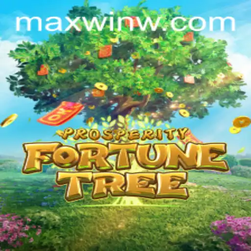 Exploring the Exciting World of ProsperityFortuneTree and the Quest for MAXWIN