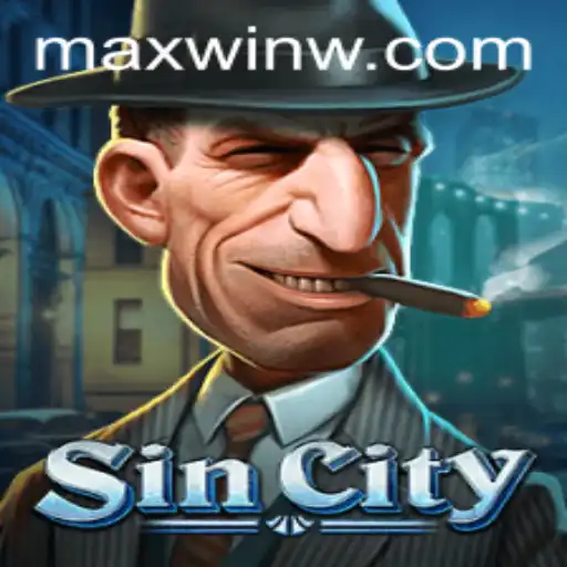 Exploring SinCity – The Ultimate MAXWIN Experience