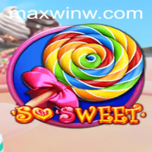 Exploring the Sweet Success of 'SoSweet' - The Game with MAXWIN Potential