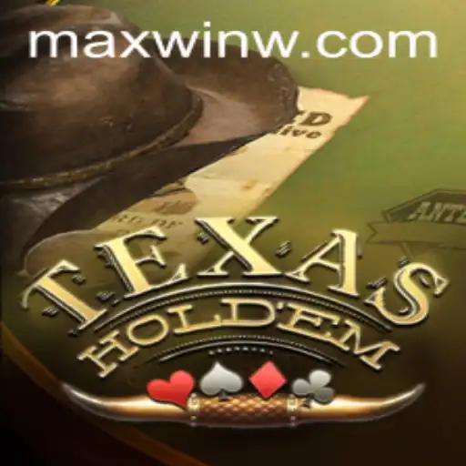 The Intriguing World of TexasHoldem and the MAXWIN Strategy