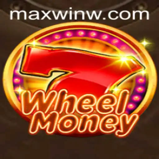 Unveiling WheelMoney: Your Guide to MAXWIN Adventures